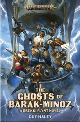 The Ghosts of Barak-Minoz Warhammer 40k: Age of Sigmar (PB)